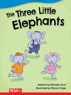 cover image of The Three Little Elephants